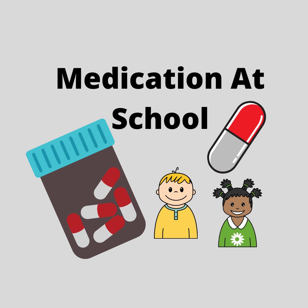 Medication at School